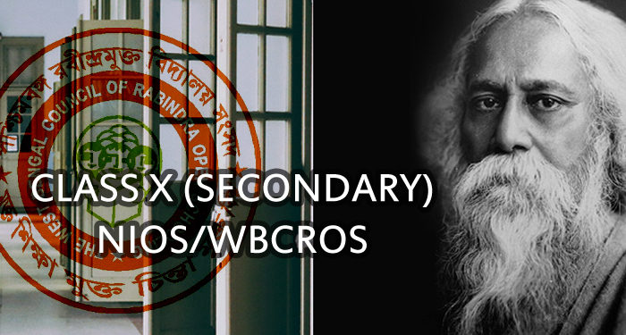 CLASS X (SECONDARY)    NIOS/WBCROS